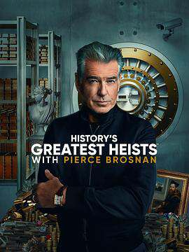 HistorysGreatestHeistswithPierceBrosnanSeason1